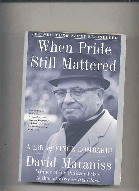 Image for WHEN PRIDE STILL MATTERED: A LIFE OF WINCE LOMBARDI