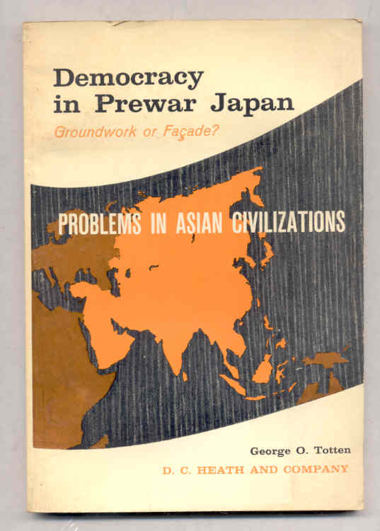 Image for DEMOCRACY IN PREWAR JAPAN GROUNDWORK OR FAÇADE?
