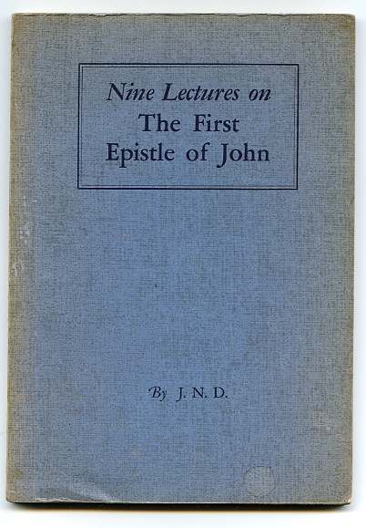 Image for NINE LECTURES ON THE FIRST EPISTLE OF JOHN