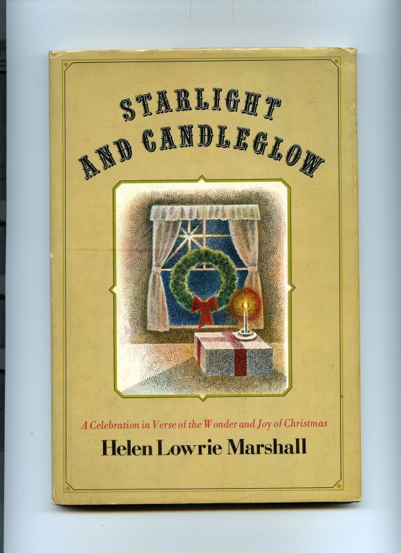 Image for STARLIGHT AND CANDLEGLOW - A CELEBRATION IN VERSE OF THE WONDER AND JOY OF CHRISTMAS