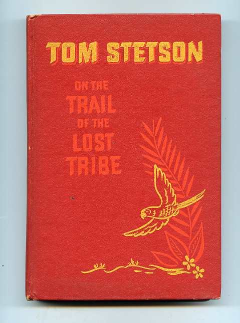 Image for ON THE TRAIL OF THE LOST TRIBE