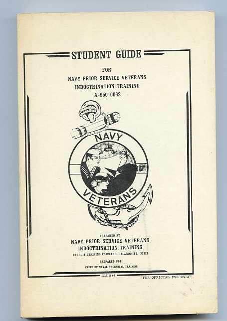 Image for STUDENT GUIDE FOR NAVY PRIOR SERVICE VETERANS INDOCTRINATION TRAINING A-950-0062 july 1984