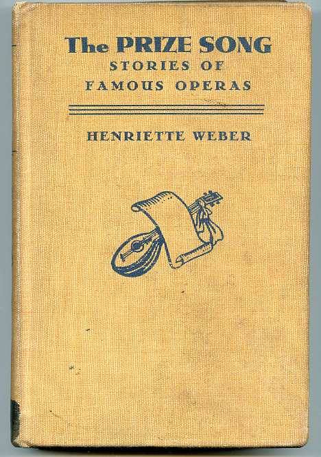 Image for THE PRIZE SONG: STORIES OF FAMOUS OPERAS