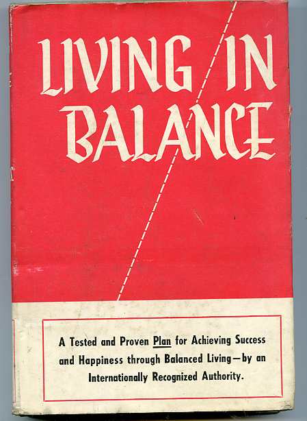 Image for LIVING IN BALANCE (Filed under 15280)