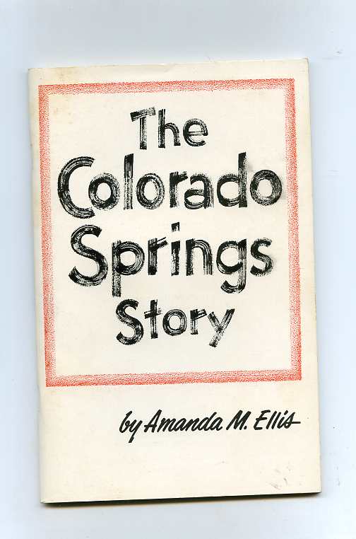 Image for THE COLORADO SPRINGS STORY
