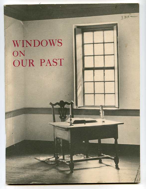 Image for WINDOWS ON OUR PAST