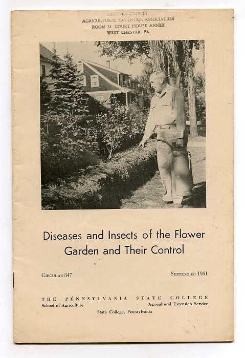 Image for DISEASES AND INSECTS OF THE FLOWER GARDEN AND THEIR CONTROL Circular 347 September 1951