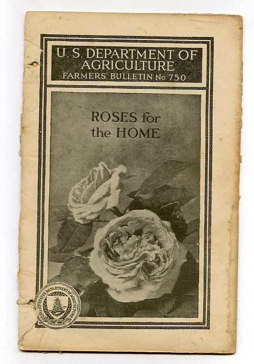 Image for ROSES FOR THE HOME; U.S DEPARTMENT OF AGRICULTURE BULLETIN NO. 750
