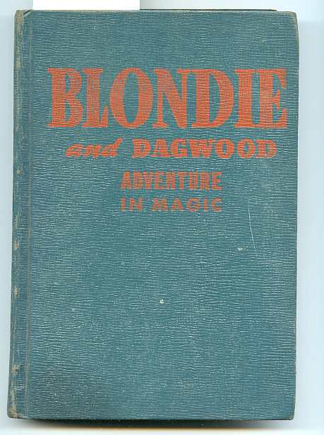 Image for BLONDIE AND DAGWOOD: ADVENTURE IN MAGIC