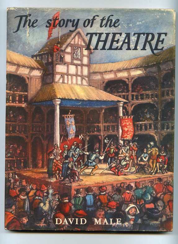 Image for THE STORY OF THE THEATRE