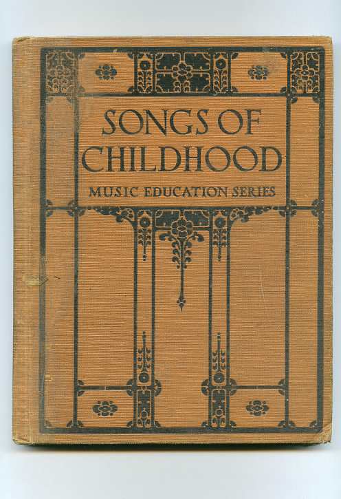 Image for SONGS OF CHILDHOOD, MUSIC EDUCATION SERIES
