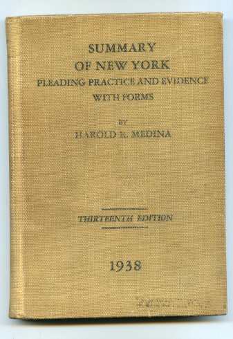 Image for SUMMARY OF THE LAW OF PLEADING, PRACTICE AND EVIDENCE IN THE STATE OF NEW YORK WITH FORMS