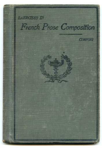 Image for EXERCISES IN FRENCH PROSE COMPOSITION