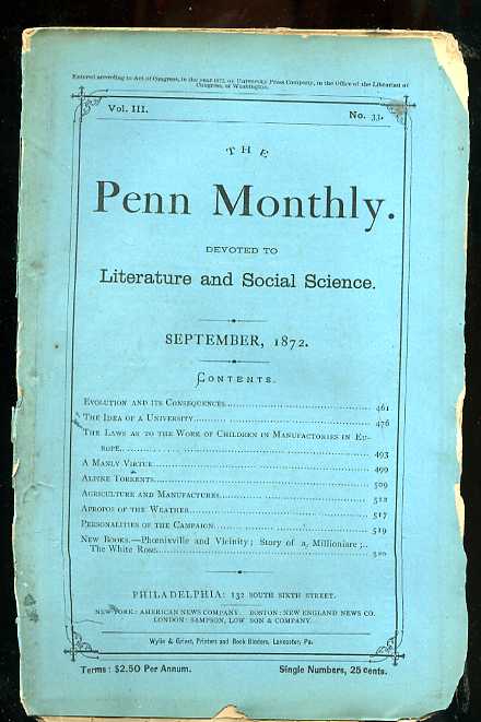 Image for THE PENN MONTHLY MAGAZINE NUMBER VOL III NO 33 1872 Devoted to the Literary, Scientific, and Soical Interests of Teh Commonwealth and Teh Nation