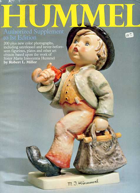 Image for HUMMEL: AUTHORIZED SUPPLEMENT TO 1ST EDITION OF HUMMEL: THE COMPLETE COLLECTOR'S GUIDE AND ILLUSTRATED REFERENCE.