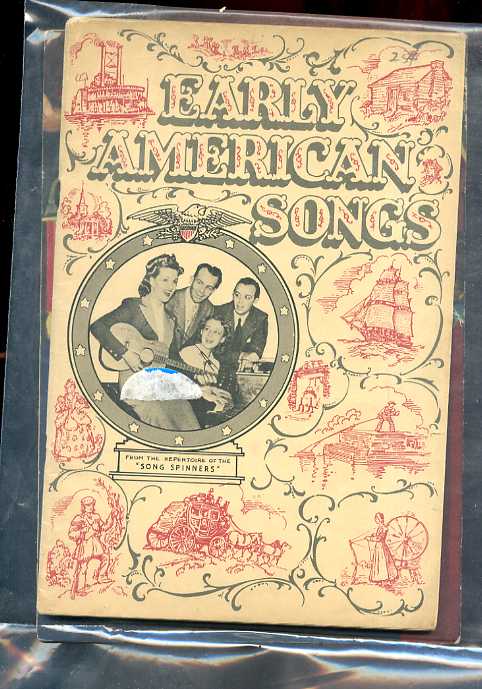 Image for EARLY AMERICAN SONGS FROM THE REPERTOIRE OF THE SONG-SPINNERS