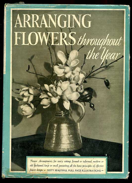 Image for ARRANGING FLOWERS THROUGHOUT THE YEAR