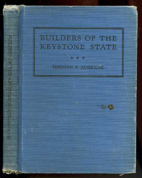 Image for THE BUILDERS OF THE KEYSTONE STATE