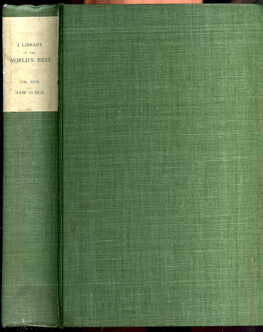 Image for N HAWTHORNE, (HENRY JAMES) , JON HAY, P H HAYNE, W HAZLITT, L HEARN, R HEBER, G W F HEGEL, (W T HARRIS) , H HEINE, (RICHARD BURTON) , HELIODORUS, F D HEMANS, W E HENLEY, PATRICK HENRY, HERACLITUS, G HERBRT, J G HERDER, (K FRANCKE) , J-M DE HEREDIA, (M F E Herodotus, (B I Wheeler) , R Herrick, H Hertz, Hesiod, P Heyse, T Heywood, T W Higginson, R Hildreth, T Hobbes, E T W Hoffman, J Hogg, L Holberg, (W M Payne)