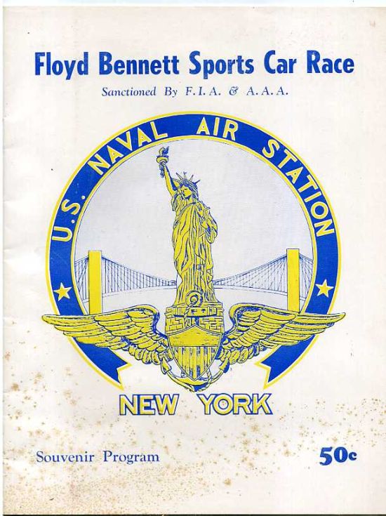 Image for FLOYD BENNETT SPORTS CAR RACE: SOUVENIR PROGRAM. Sanctioned by F. I. A. & A. A.A