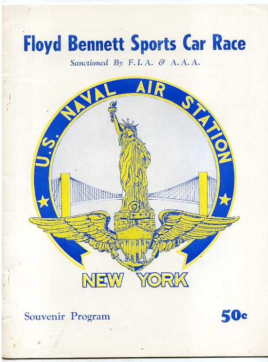 Image for FLOYD BENNETT SPORTS CAR RACE: SOUVENIR PROGRAM. Sanctioned by F. I. A. & A. A.A