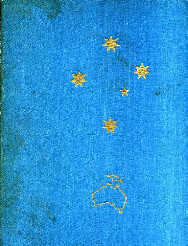 Image for LAND OF THE SOUTHERN CROSS: AUSTRALIA. W290