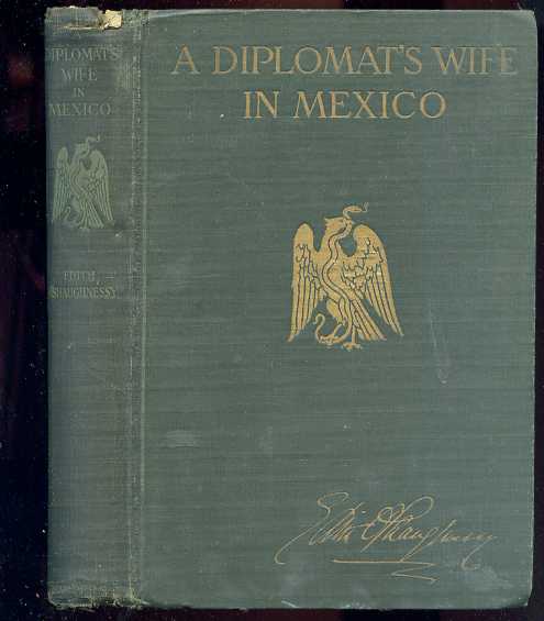 Image for A DIPLOMAT'S WIFE IN MEXICO