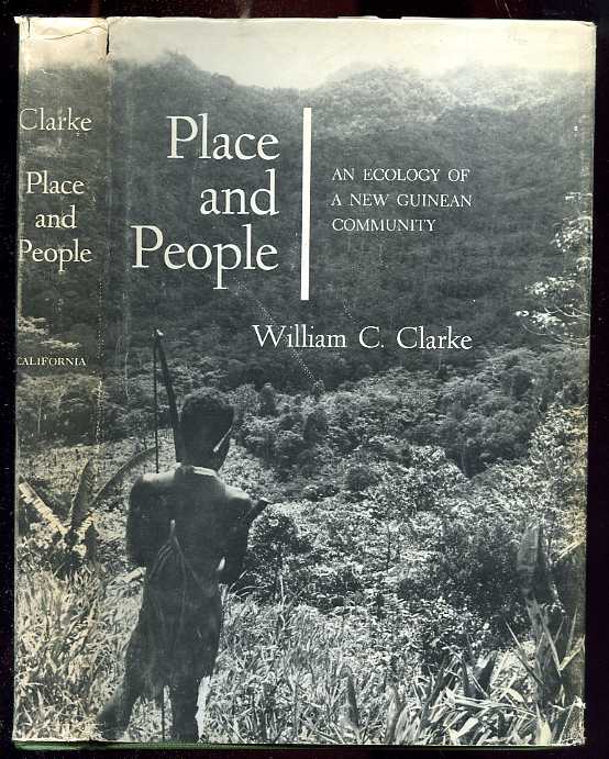 Image for PLACE AND PEOPLE : AN ECOLOGY OF A NEW GUINEAN COMMUNITY (ISBN: 0520017919)