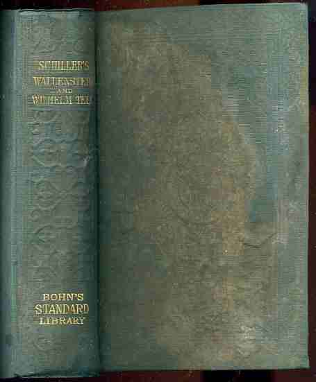 Image for DRAMATIC WORKS OF FRIEDERICK SCHILLER: Wallenstein and William Tell