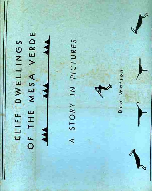 Image for CLIFF DWELLING OF THE MESA VERDE, A STORY IN PICTURES