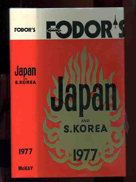 Image for FODOR'S JAPAN AND KOREA 1977 (ISBN: 0340214171)