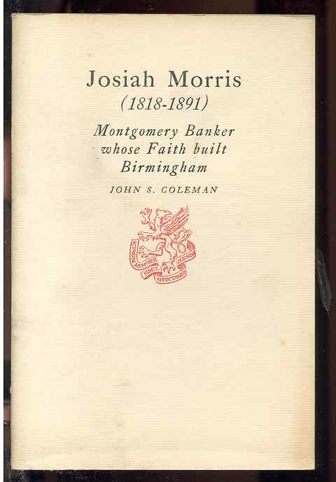 Image for JOSIAH MORRIS (1818-1891) MONTGOMERY BANKER WHOSE FAITH BUIT BRIMINGHAM