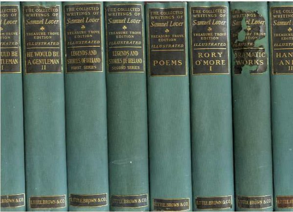 Image for THE COLLECTED WRITINGS OF SAMUEL LOVER (Treasure Trove Edition Complete in 10 Volumes)