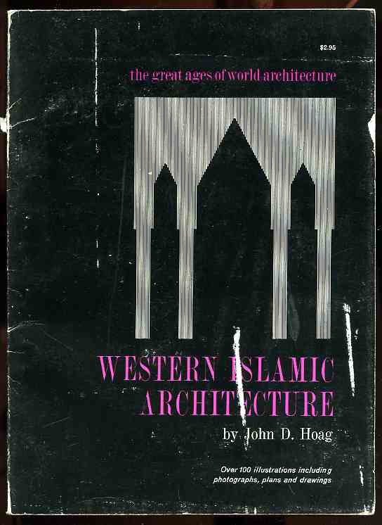 Image for WESTERN ISLAMIC ARCHITECTURE (ISBN: 0289370817)