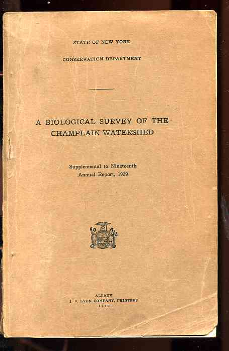 Image for A BIOLOGICAL SURVEY OF THE CHAMPLAIN WATERSHED, SUPPLEMENTAL TO NINETEENTH ANNUAL REPORT, 1929
