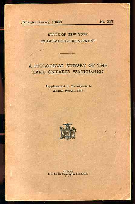 Image for STATE OF NEW YORK CONSERVATION DEPARTMENT: A BIOLOGICAL SURVEY OF THE LAKE ONTARIO WATERSHED, SUPPLEMENTAL TO TWENTY-NINTH ANNUAL REPORT, 1939