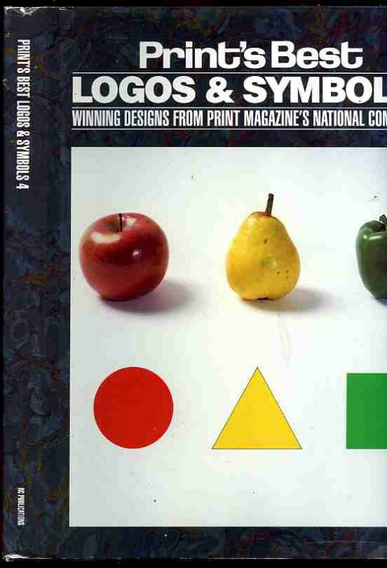 Image for PRINT'S BEST LOGOS & SYMBOLS 4: WINNING DESIGNS FROM PRINT MAGAZINES NATIONAL COMPETITION (ISBN: 1883915023)