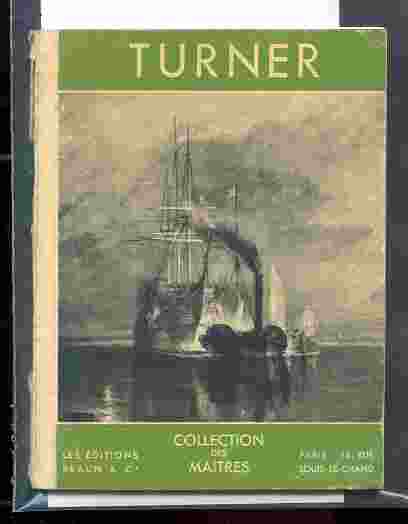 Image for WILLIAM TURNER, 1775-1851. (COLLECTION DES MATRES. )