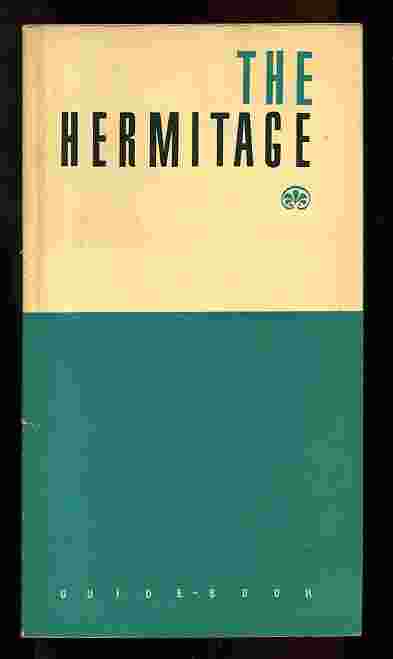 Image for THE HERMITAGE. GUIDE-BOOK