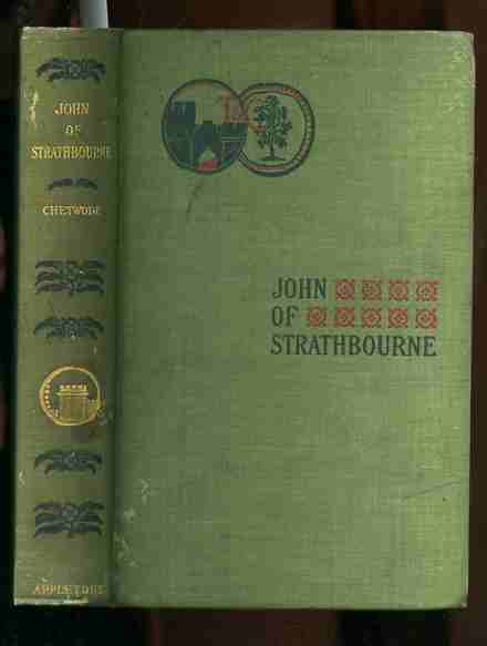 Image for JOHN OF STRATHBOURNE: A ROMANCE OF THE DAYS OF FRANCIS I