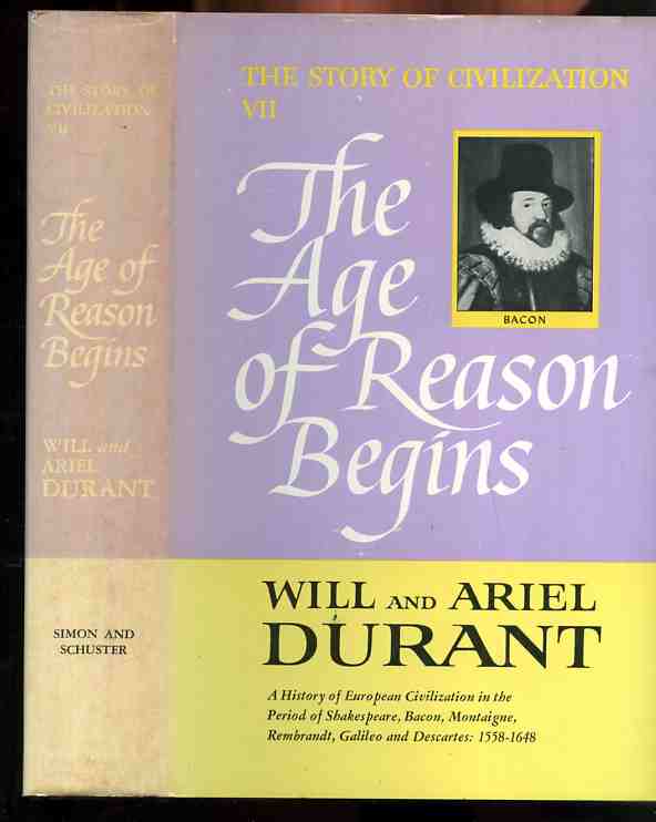 Image for STORY OF CIVILIZATION, VOL VII: AGE OF REASON BEGINS : (STORY OF CIVILIZATION) (ISBN: 0671013203)
