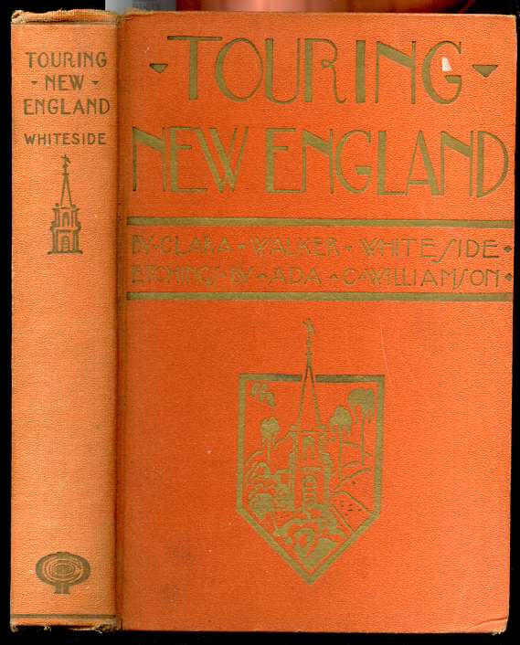 Image for TOURING NEW ENGLAND OR THE TRAIL OF THE YANKEE