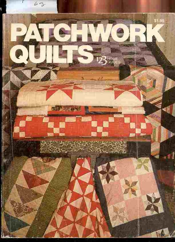 Image for PATCHWORK QUILTS. 123 HOME GUIDES.