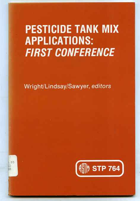 Image for PESTICIDE TANK MIX APPLICATIONS FIRST CONFERENCE