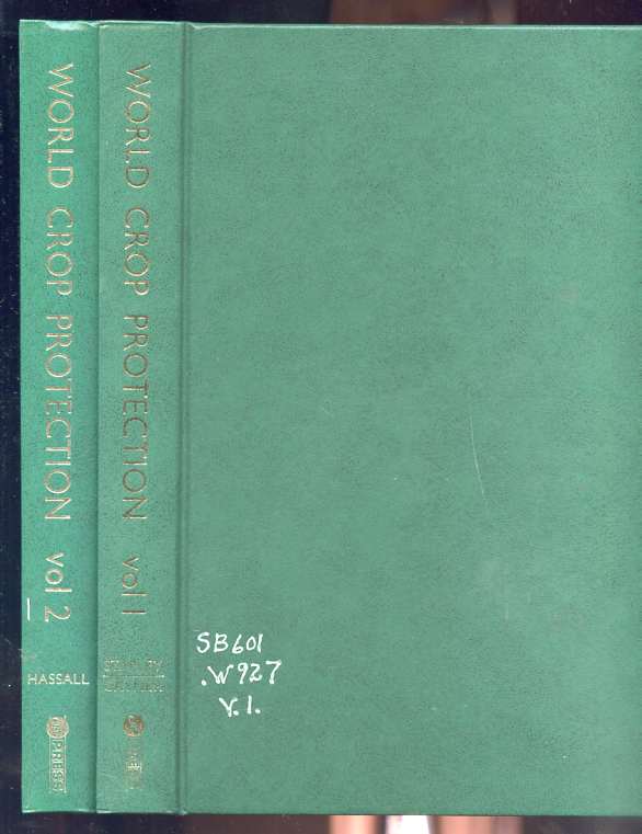 Image for World crop protection. Vol.I, Pests and diseases