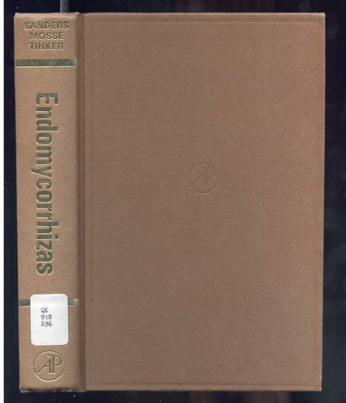 Image for Endomycorrhizas Proceedings of a symposium held at the University of Leeds, 22-25 July 1974