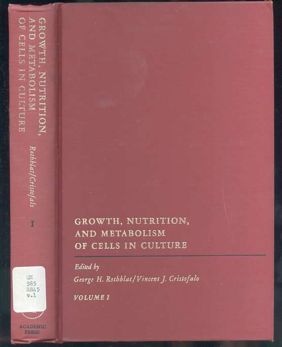 Image for Growth, nutrition, and metabolism of cells in culture