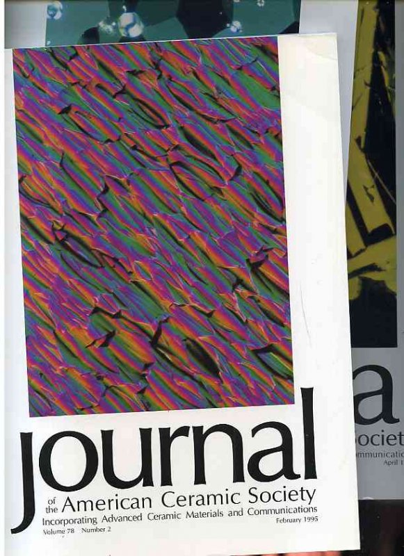 Image for JOURNAL OF THE AMERICAN CERAMIC SOCIETY 1995 Incorporating Advanced Ceramic Materials and Communications: Volume 78 Nos 2-7, 9-12; Feb-July, Sept-Dec
