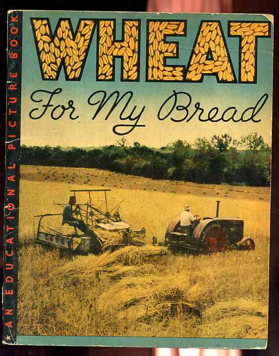 Image for WHEAT FOR MY BREAD
