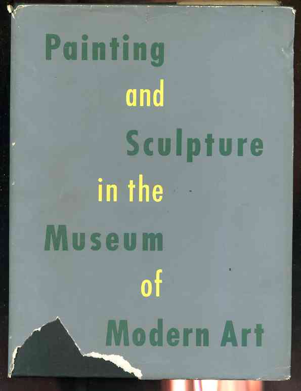 Image for PAINTING AND SCULPTURE IN THE MUSEUM OF MODERN ART